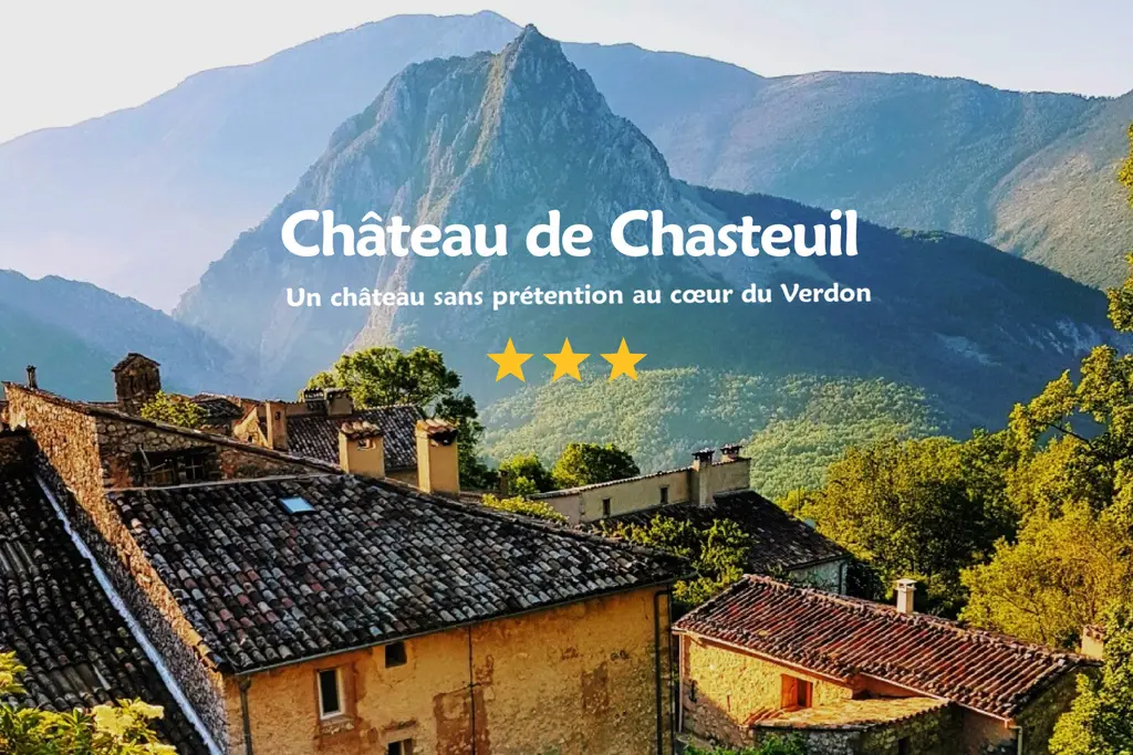 Le Petit Château de Chasteuil, château entier à Castellane